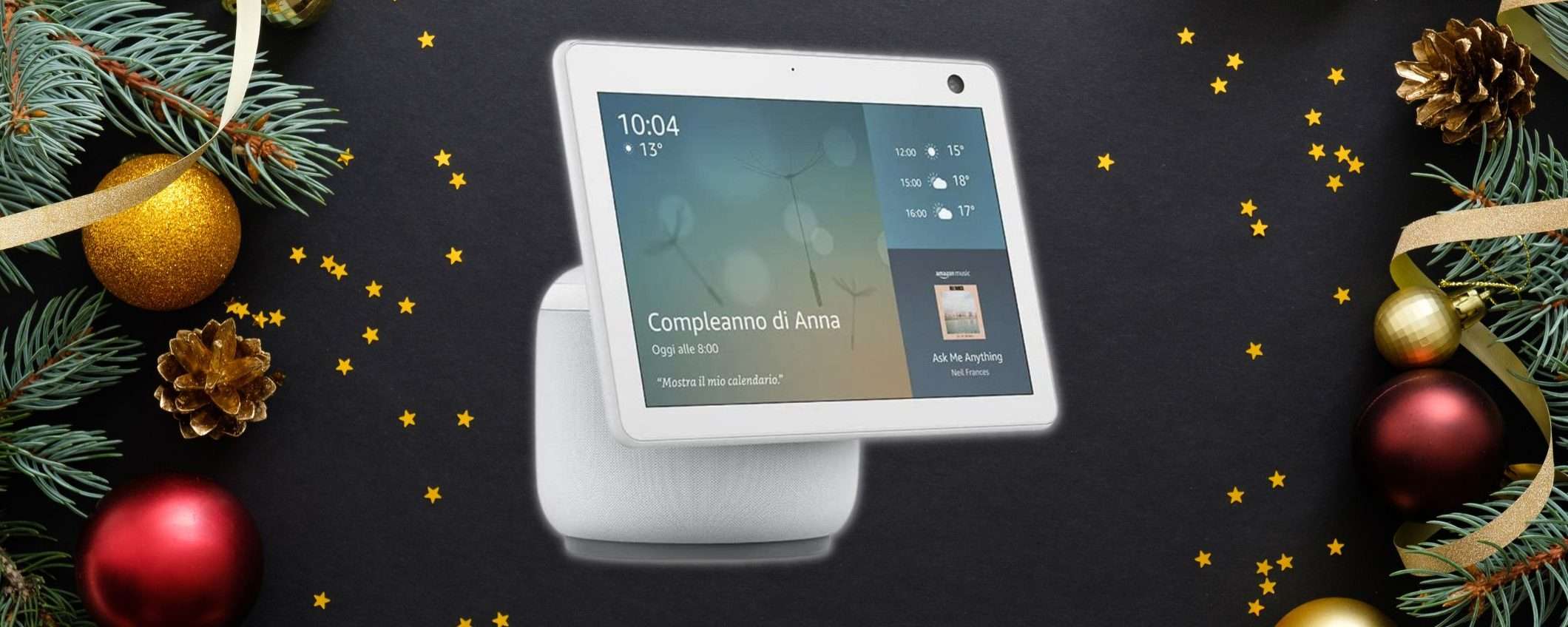 Echo Show 10 torna in offerta come al Black Friday: risparmi 60 euro Echo Show 10 torna in offerta come al Black Friday: risparmi 60 euro