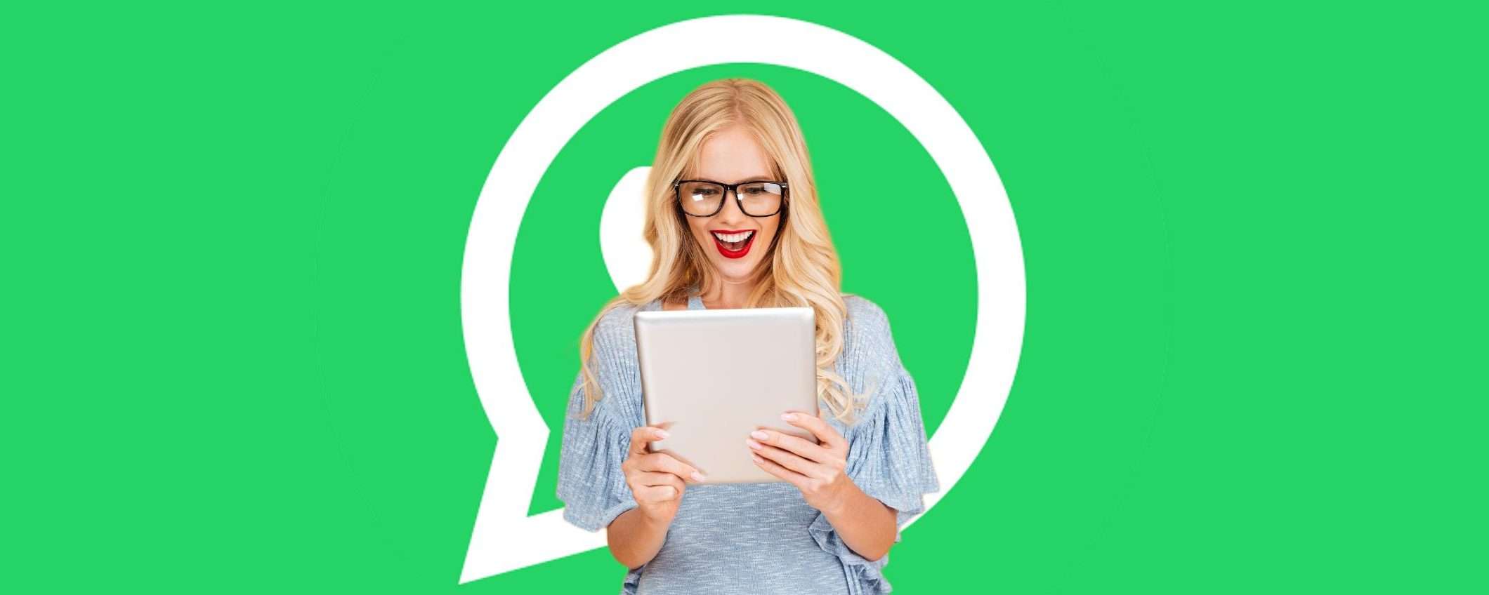 WhatsApp per TABLET è finalmente disponibile al download