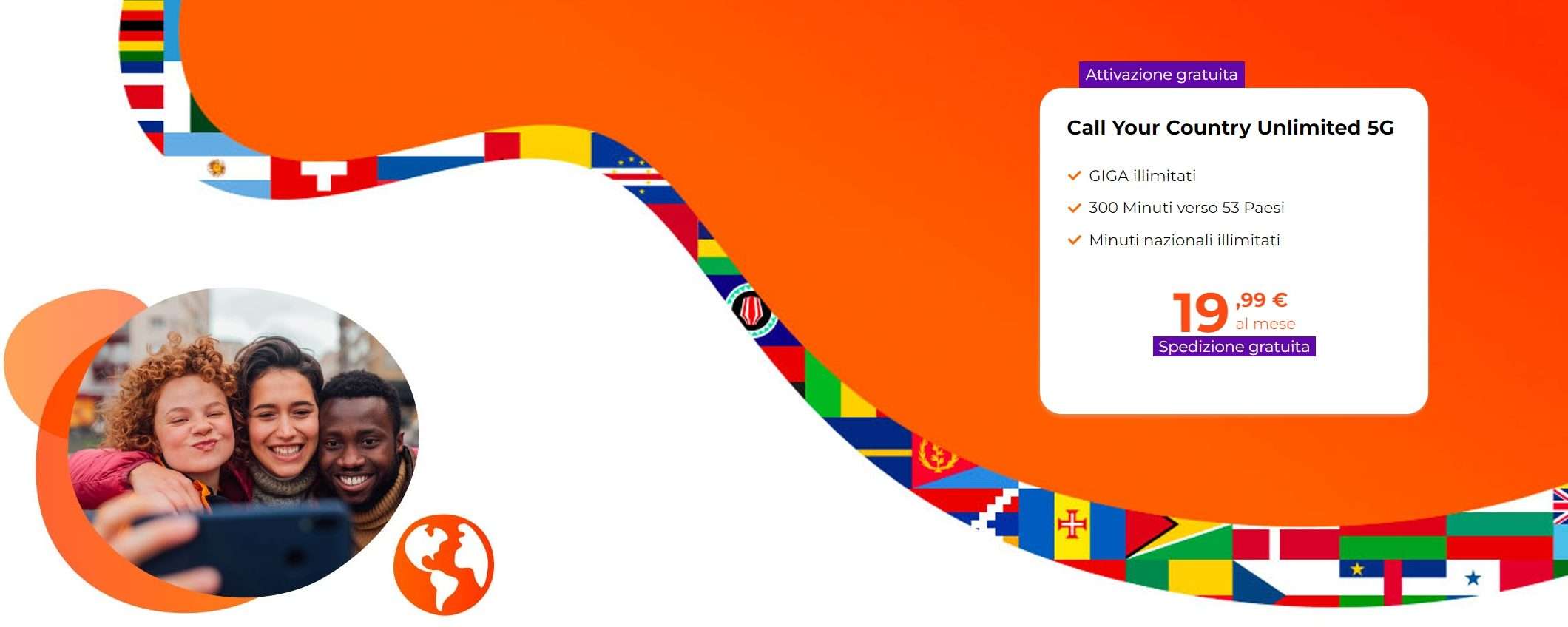 WINDTRE: NUOVA Call Your Country Unlimited 5G a 19,99€