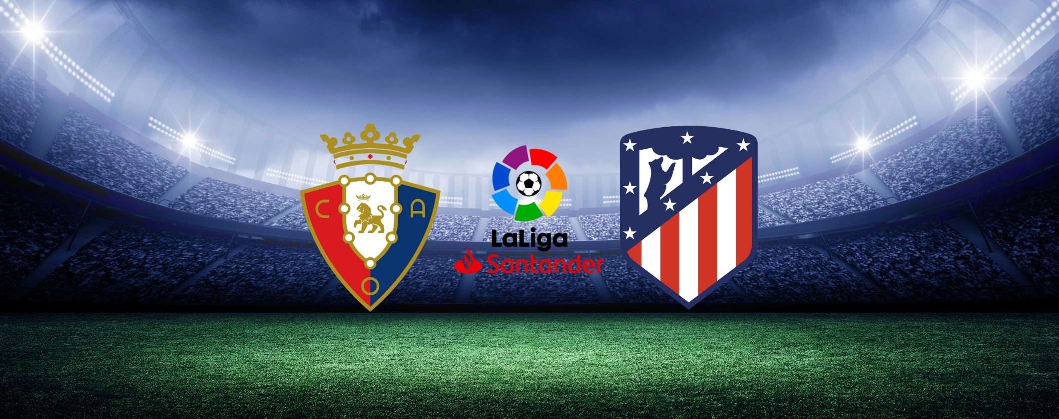 Come vedere Osasuna-Atlético Madrid in streaming anche dall'estero