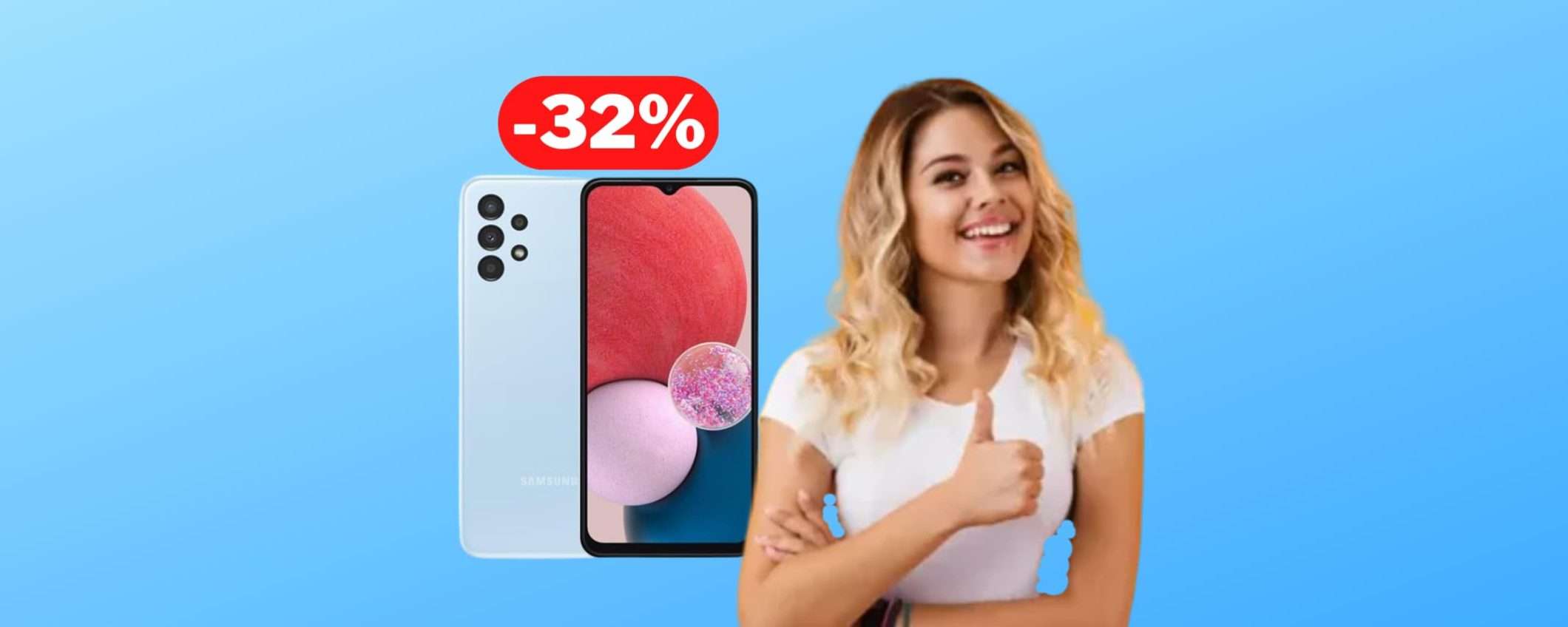 Samsung Galaxy A13: il prezzo PRECIPITA sotto i 150€ (OFFERTA A TEMPO) Samsung Galaxy A13: il prezzo PRECIPITA sotto i 150€ (OFFERTA A TEMPO)