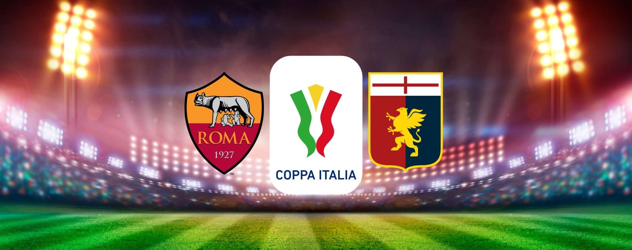 Guarda Roma-Genoa in streaming dall'estero (Coppa Italia)