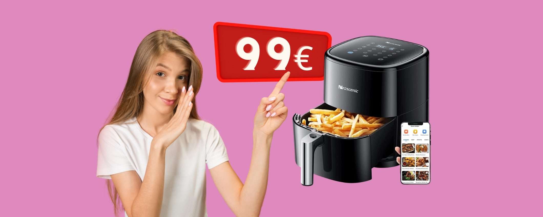 Proscenic T22: friggitrice ad aria smart da 5L a 99€ su Amazon Proscenic T22: friggitrice ad aria smart da 5L a 99€ su Amazon