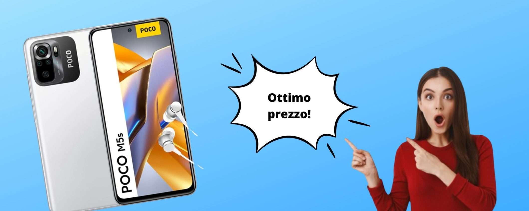 Poco M5s, acquistalo ora ad un OTTIMO PREZZO su Amazon Poco M5s, acquistalo ora ad un OTTIMO PREZZO su Amazon