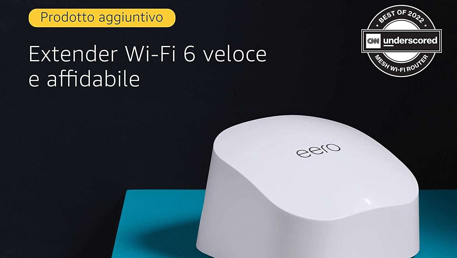 Extender Wi-Fi 6 Mesh Amazon Eero in forte sconto: risparmia subito il 25%