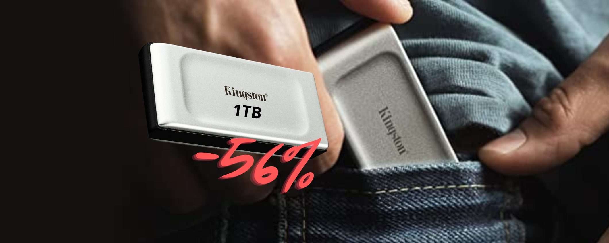 Kingston lancia la BOMBA: SSD portatile da 1TB al 56% in MENO Kingston lancia la BOMBA: SSD portatile da 1TB al 56% in MENO