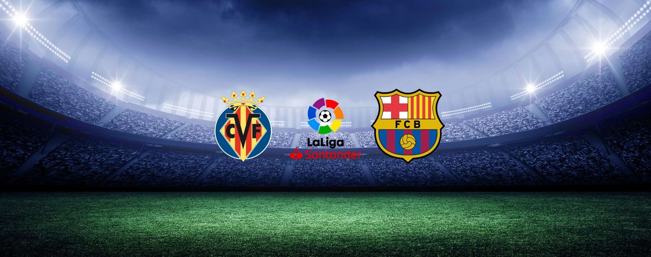 Villarreal-Barcellona: tutte le soluzioni streaming in diretta Villarreal-Barcellona: tutte le soluzioni streaming in diretta