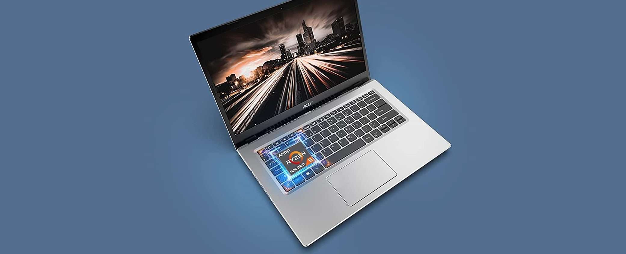 Questo notebook Acer con Ryzen 5 costa solo 459€ su Amazon Questo notebook Acer con Ryzen 5 costa solo 459€ su Amazon