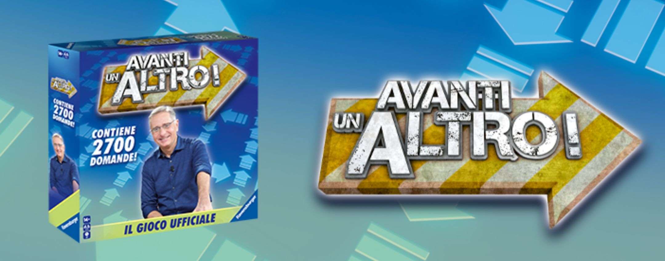 Avanti un altro: il gioco di società basato sullo show è in offerta su