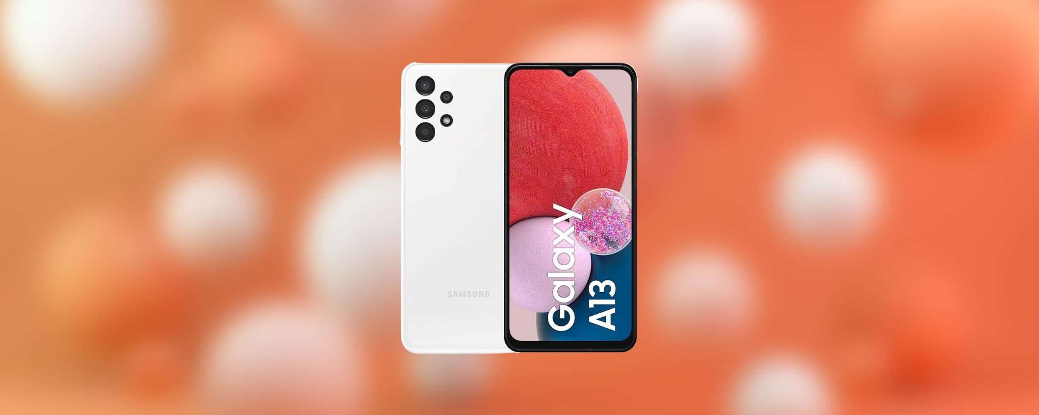 Samsung Galaxy A13: lo smartphone economico torna in doppia offerta Samsung Galaxy A13: lo smartphone economico torna in doppia offerta
