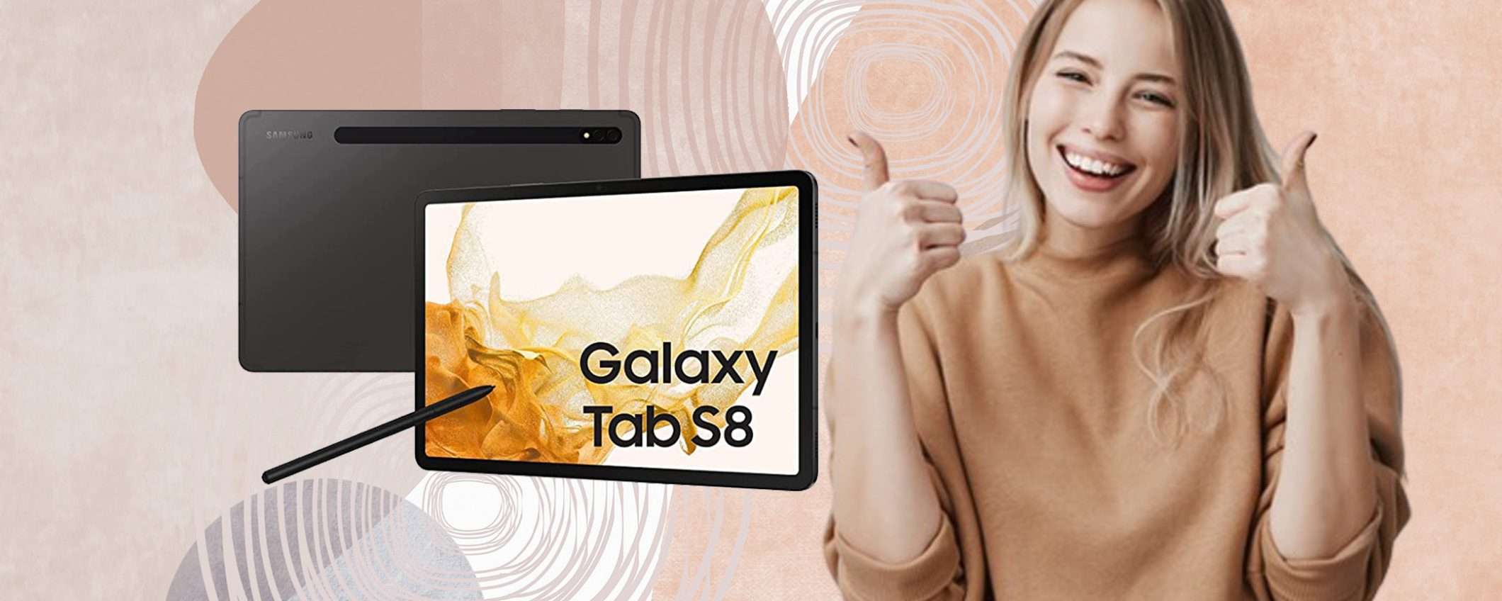 Samsung Galaxy Tab S8 con sconto IMPERDIBILE solo su Amazon Samsung Galaxy Tab S8 con sconto IMPERDIBILE solo su Amazon