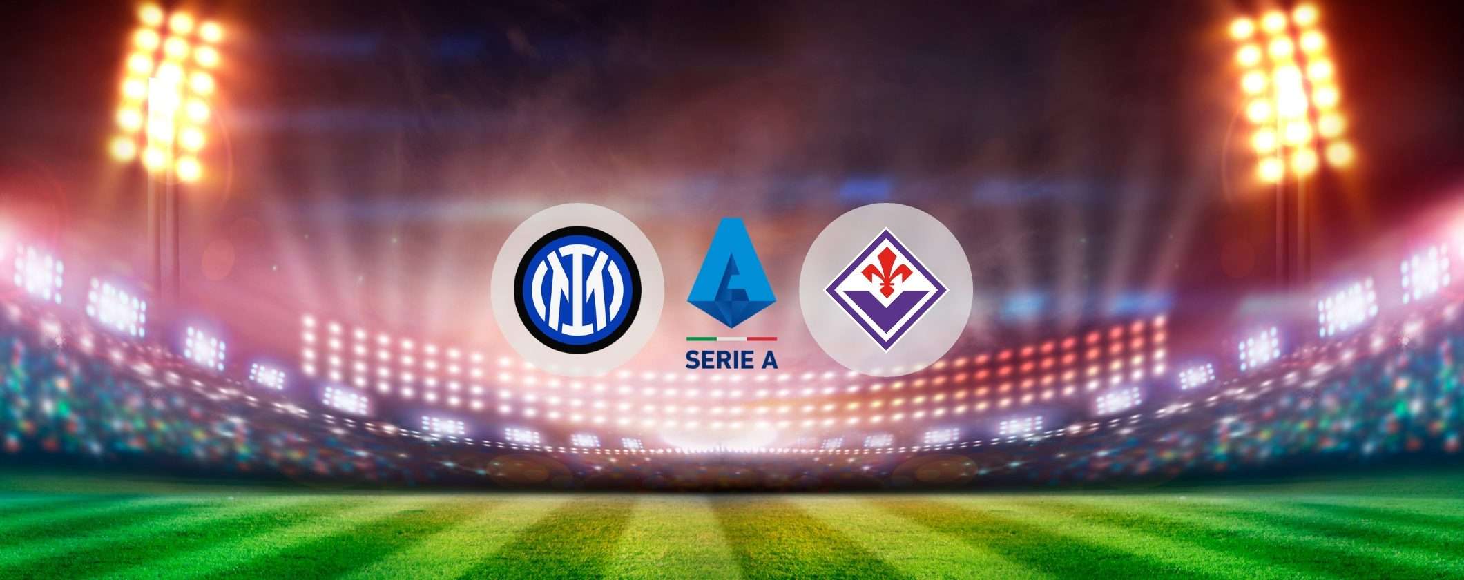 Guarda Inter-Fiorentina in diretta streaming senza problemi Guarda Inter-Fiorentina in diretta streaming senza problemi