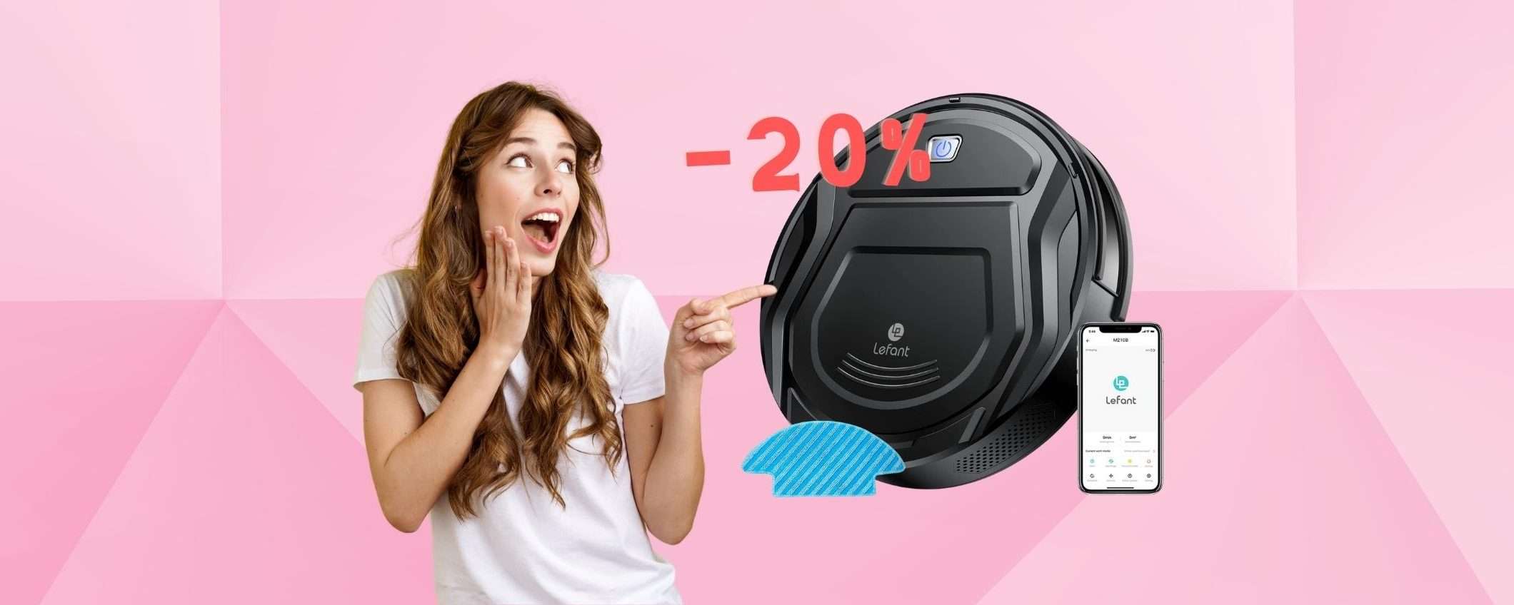 Il robot Lefant aspira e lava i pavimenti al posto tuo, ora al 20% su Amazon Il robot Lefant aspira e lava i pavimenti al posto tuo, ora al 20% su Amazon