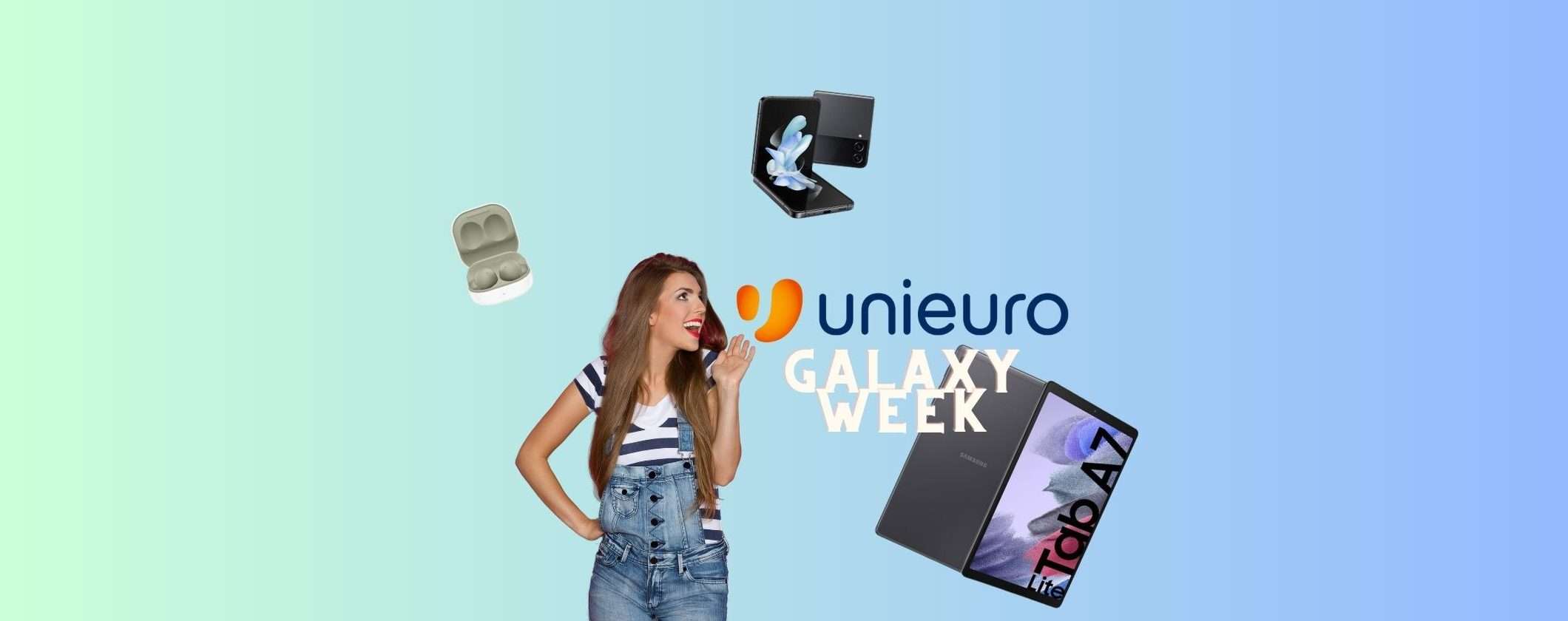 Unieuro Galaxy Week: tutti i migliori Samsung a prezzi RIDICOLI Unieuro Galaxy Week: tutti i migliori Samsung a prezzi RIDICOLI