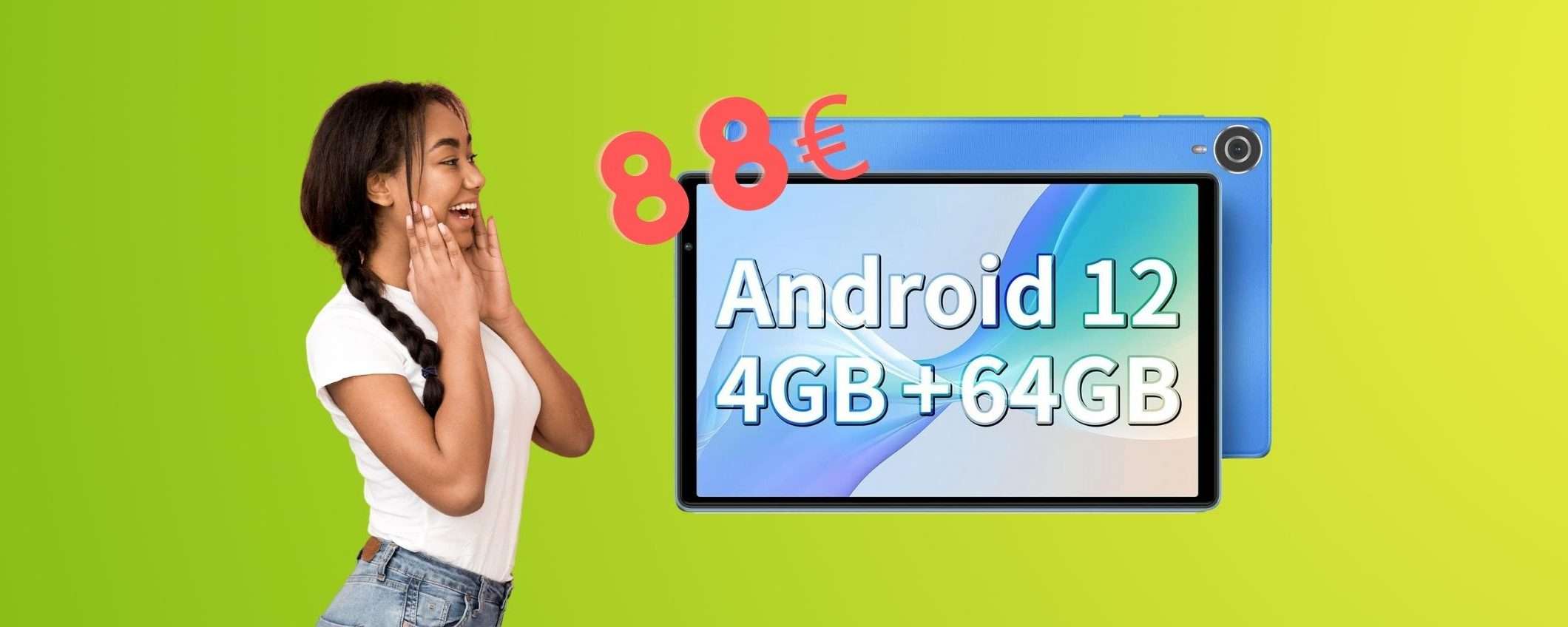 Vuoi un tablet Android da 10 Vuoi un tablet Android da 10