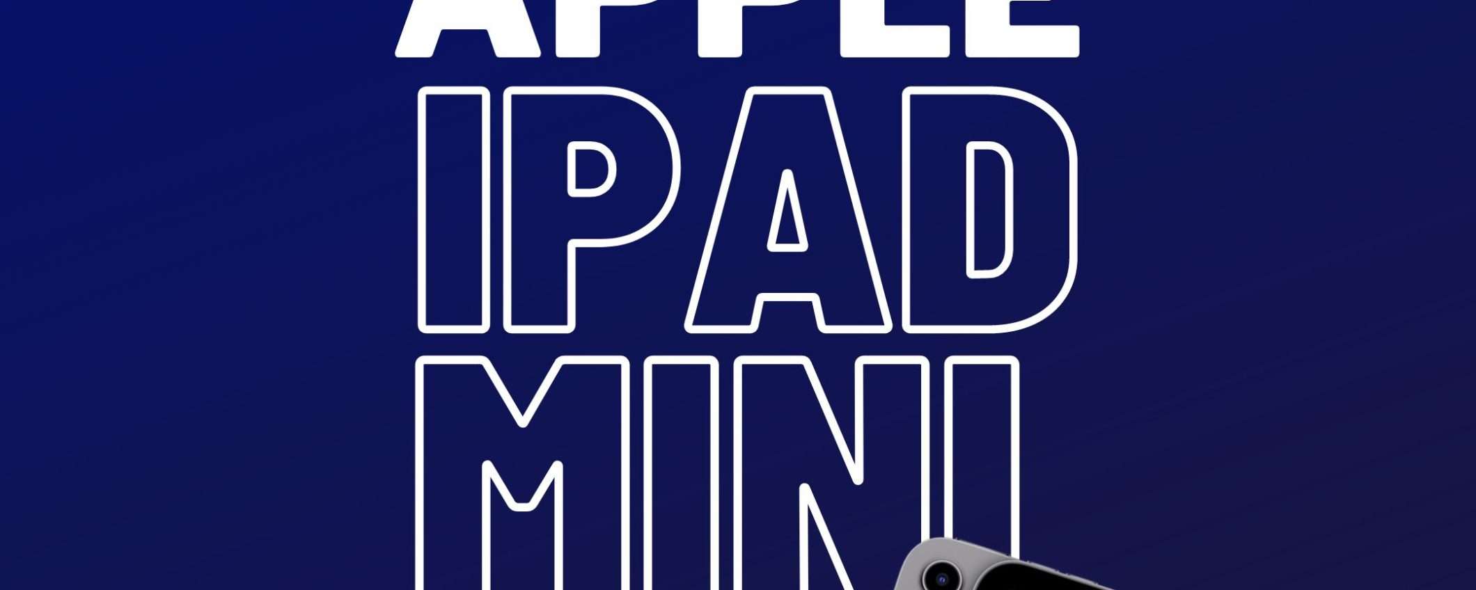 iPad mini 7: quando arriverà il nuovo modello? iPad mini 7: quando arriverà il nuovo modello?