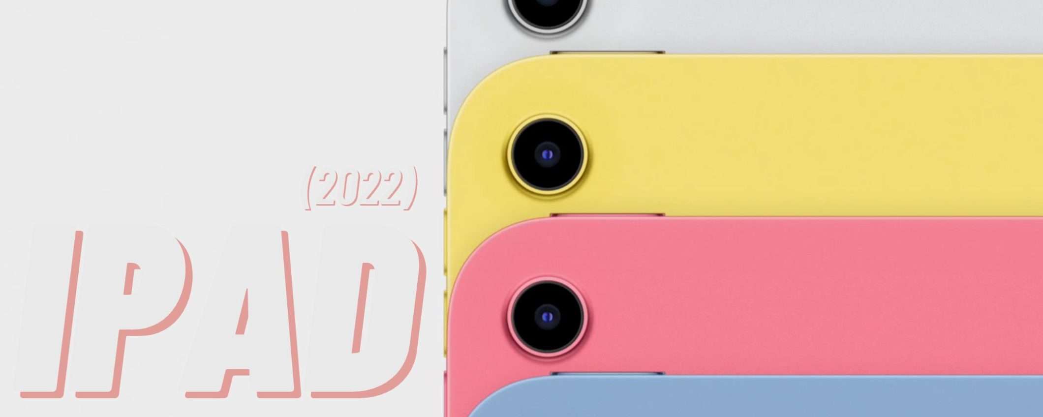 iPad (2022) ad un prezzo FOLLE su Amazon: correte (-8%) iPad (2022) ad un prezzo FOLLE su Amazon: correte (-8%)