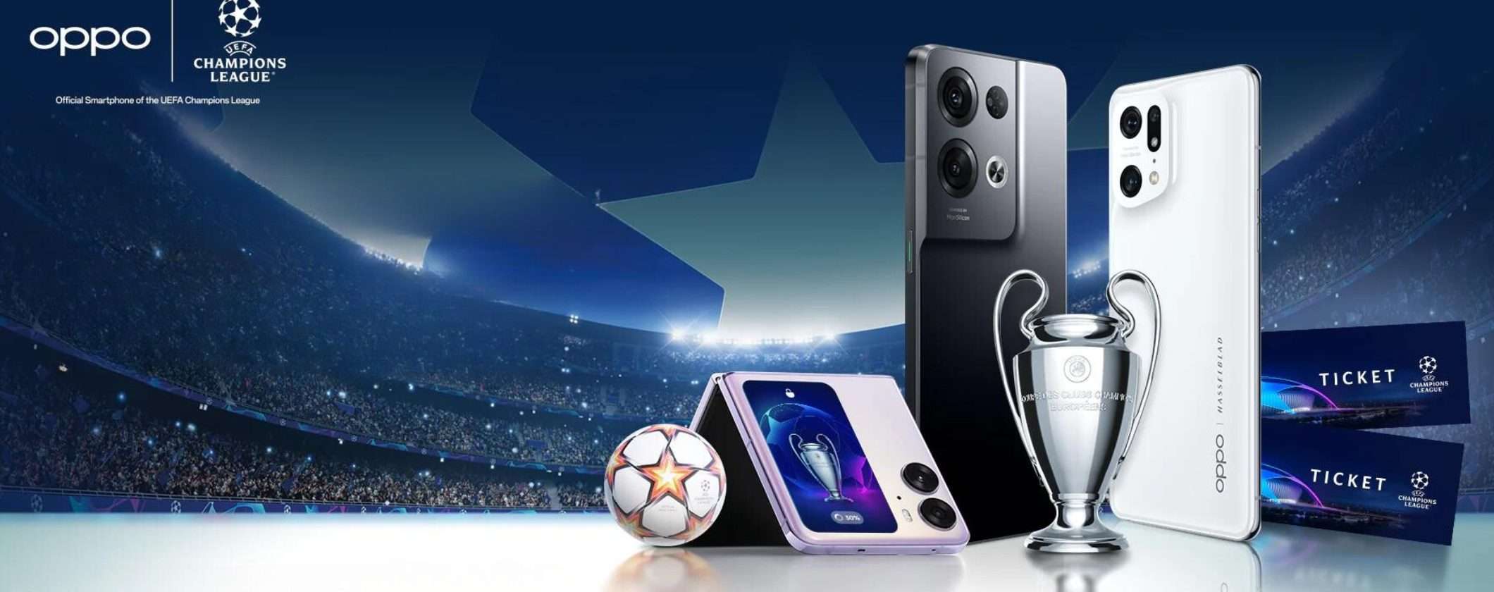 Acquista uno smartphone OPPO e vinci la finale di Champions League Acquista uno smartphone OPPO e vinci la finale di Champions League