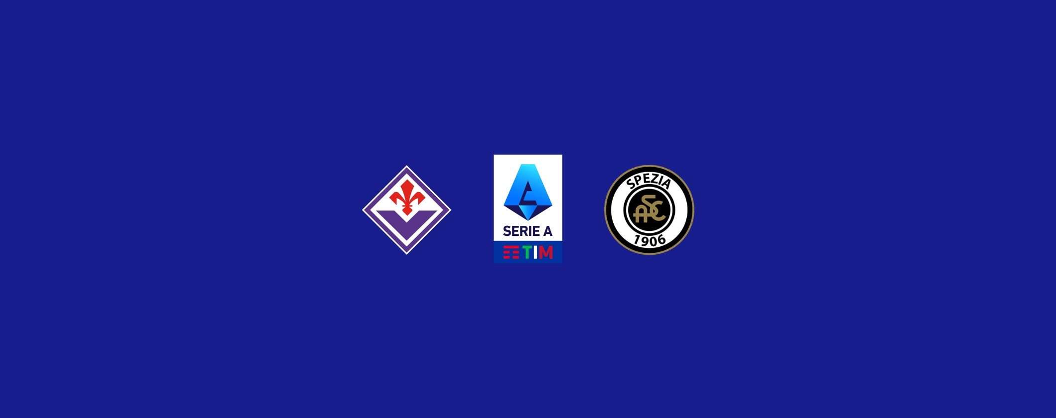 Fiorentina-Spezia: live match, orario della partita Fiorentina-Spezia: live match, orario della partita