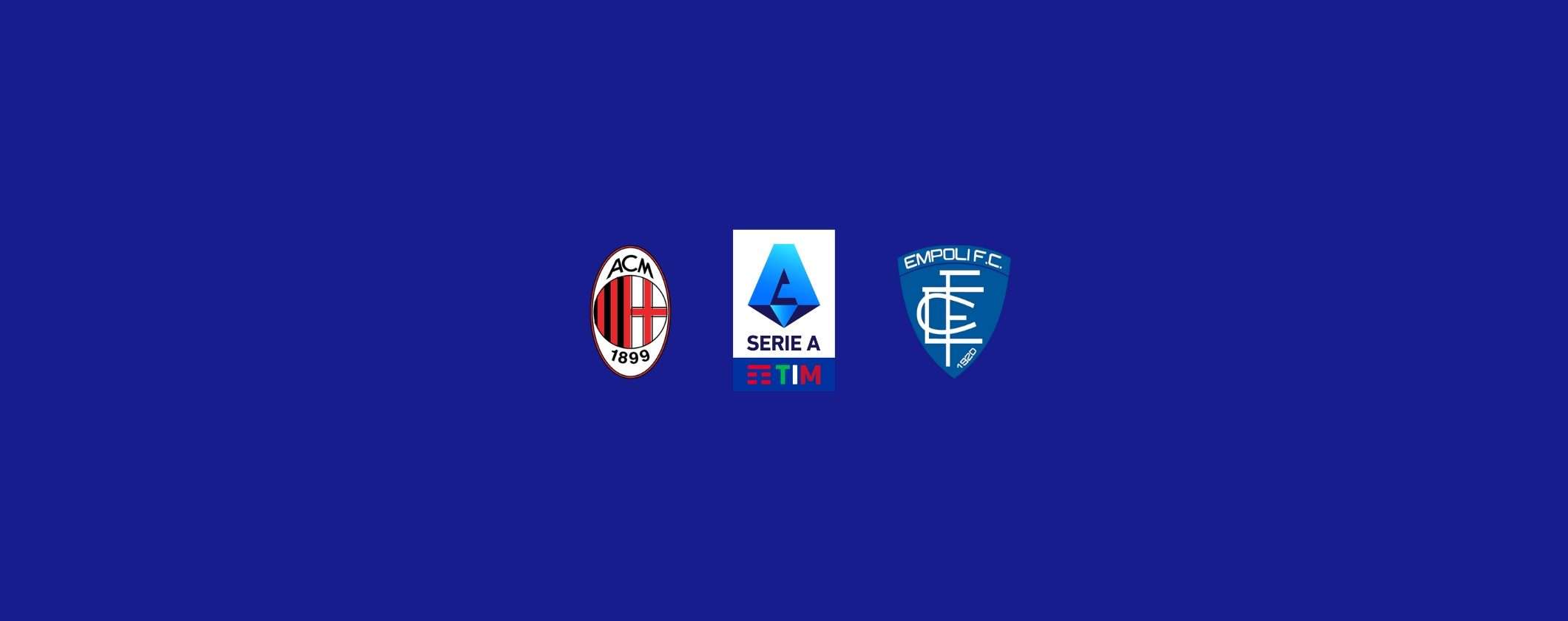 Milan-Empoli: tutte le soluzioni per uno streaming perfetto Milan-Empoli: tutte le soluzioni per uno streaming perfetto