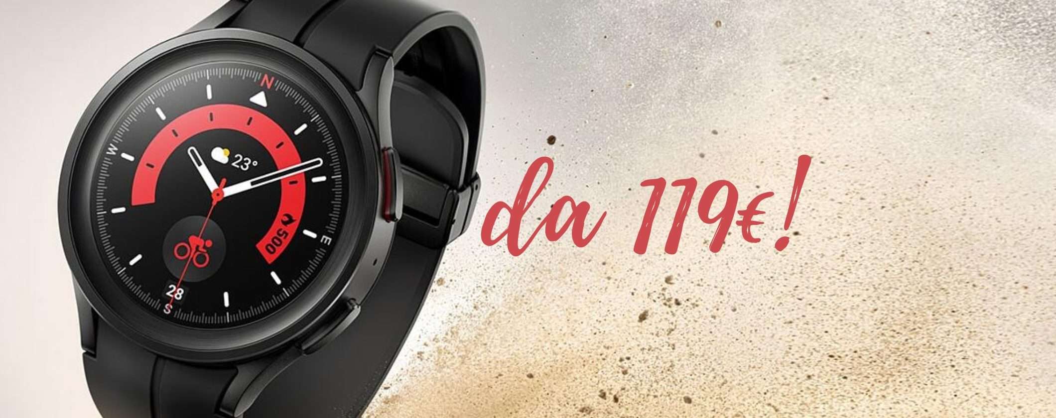 Samsung Galaxy Watch5 Pro da 119€ a Tasso Zero su Monclick Samsung Galaxy Watch5 Pro da 119€ a Tasso Zero su Monclick