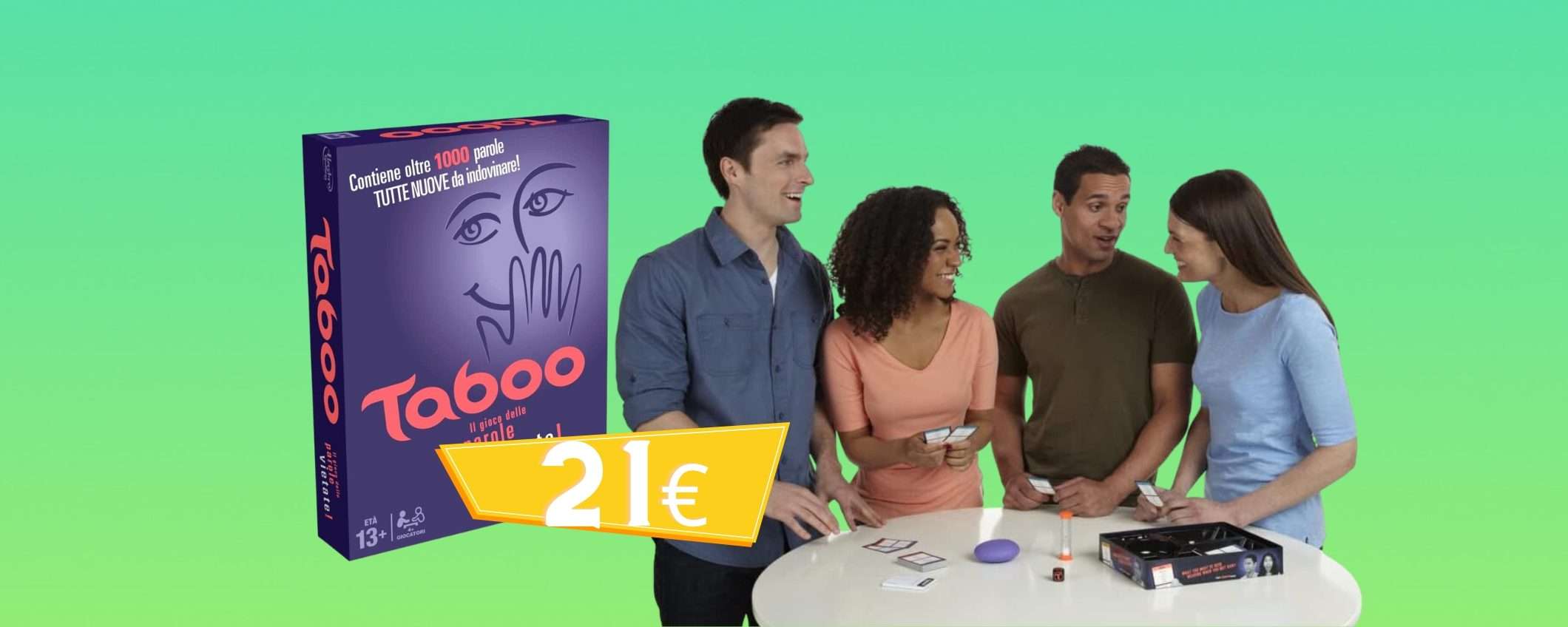Taboo: il gioco più divertente da fare con gli amici ora è tuo a 21€ Taboo: il gioco più divertente da fare con gli amici ora è tuo a 21€