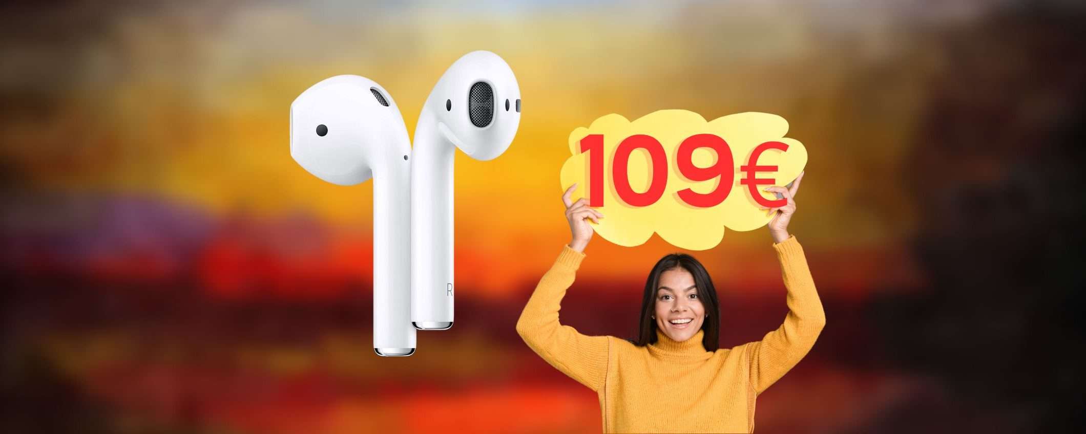AirPods a 109 euro? Sì, è possibile: OCCASIONE AMAZON AirPods a 109 euro? Sì, è possibile: OCCASIONE AMAZON