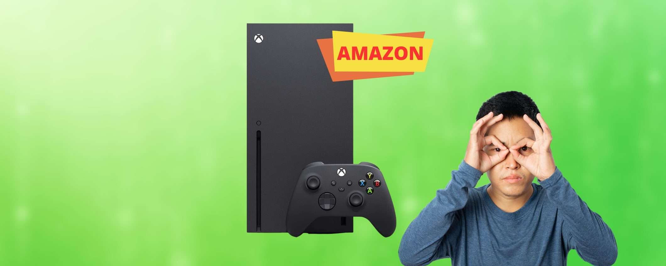 Xbox Series X venduta e spedita da Amazon: FINALMENTE disponibile Xbox Series X venduta e spedita da Amazon: FINALMENTE disponibile