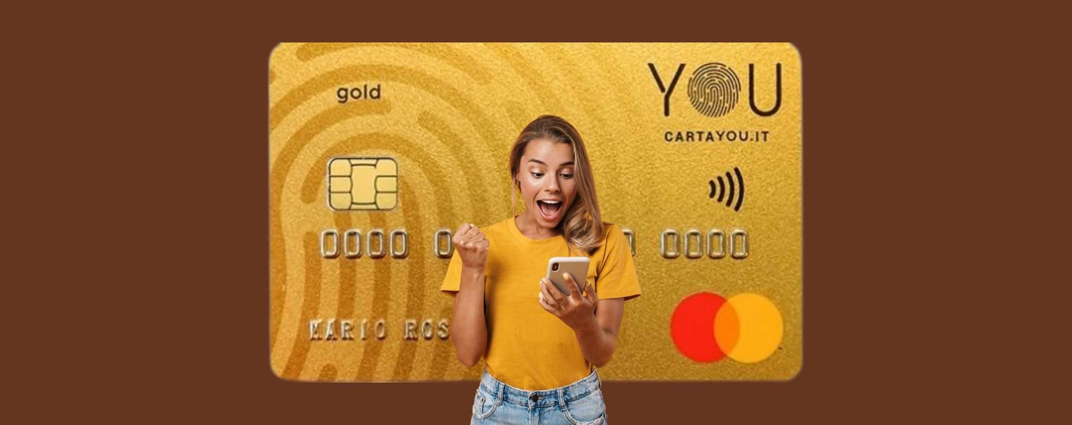 Carta di Credito ZERO SPESE: con YOU hai tutto GRATIS Carta di Credito ZERO SPESE: con YOU hai tutto GRATIS