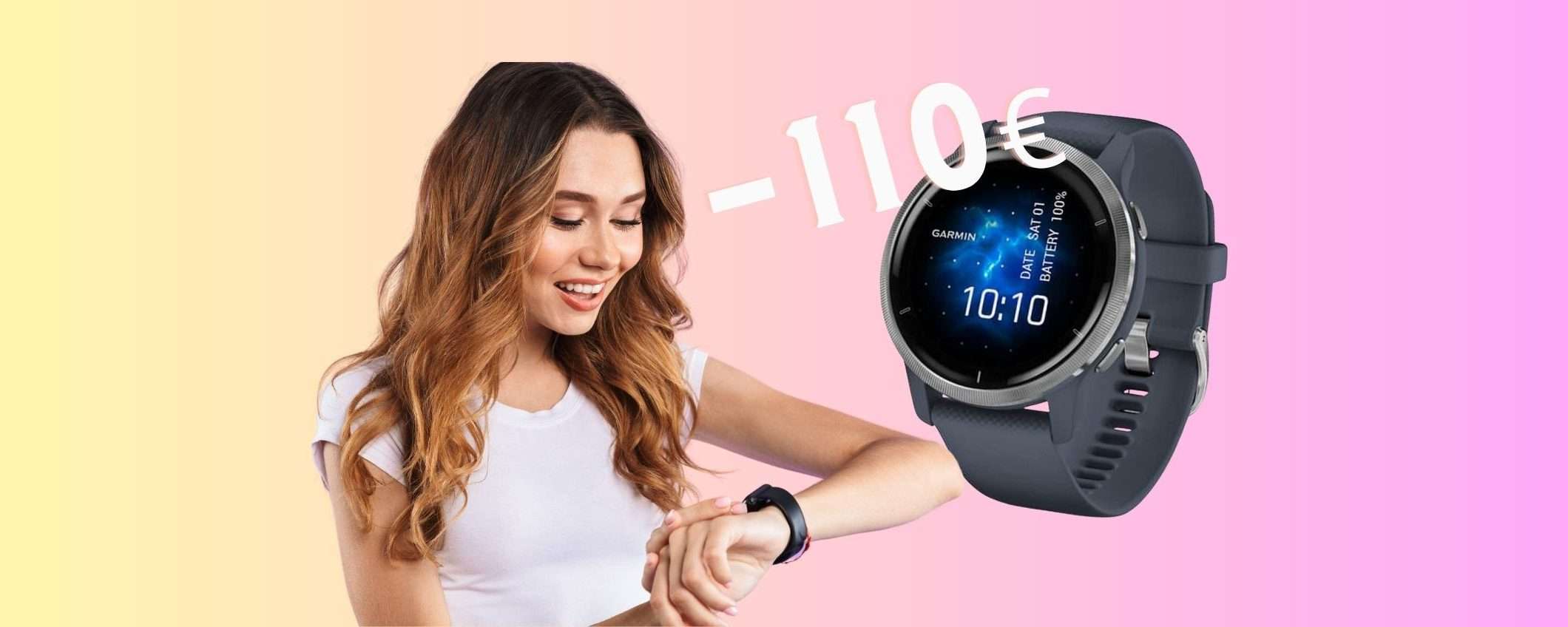 Garmin Venu 2: lo smartwatch dei SOGNI è in SCONTO di 110€ Garmin Venu 2: lo smartwatch dei SOGNI è in SCONTO di 110€