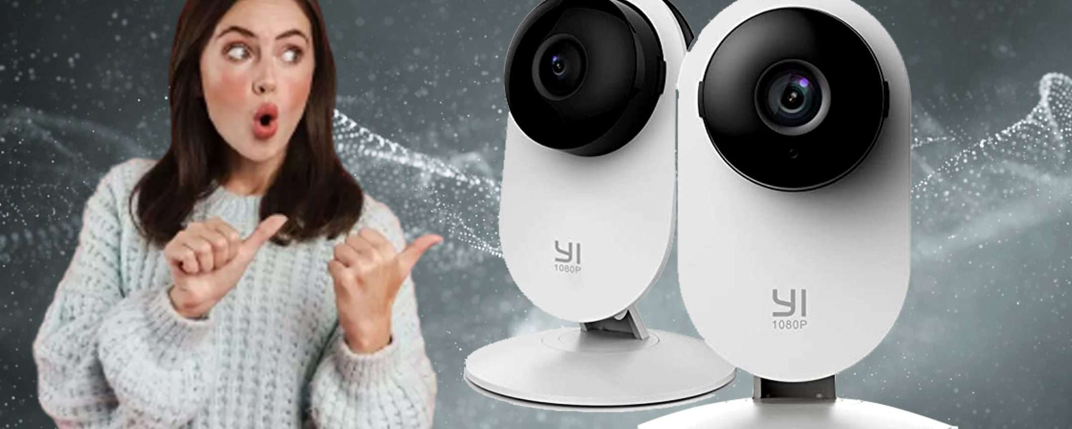 Kit di 2 telecamere di sorveglianza per interni: prezzo BOMBA su Amazon Kit di 2 telecamere di sorveglianza per interni: prezzo BOMBA su Amazon