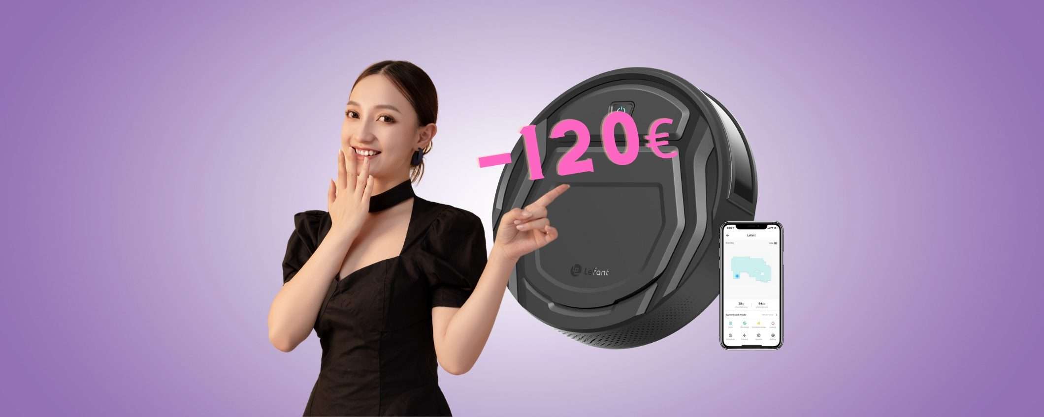 Lefant: robot aspirapolvere ultra sottile con 6 modalità in SCONTO di 120€ Lefant: robot aspirapolvere ultra sottile con 6 modalità in SCONTO di 120€