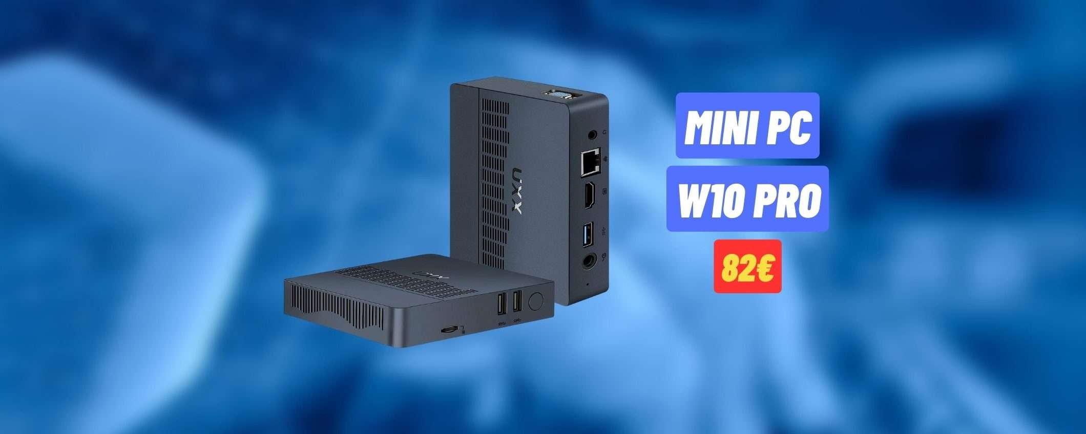 CLAMOROSO AMAZON: Mini PC con Win 10 Pro a 82€ se attivi questo coupon CLAMOROSO AMAZON: Mini PC con Win 10 Pro a 82€ se attivi questo coupon