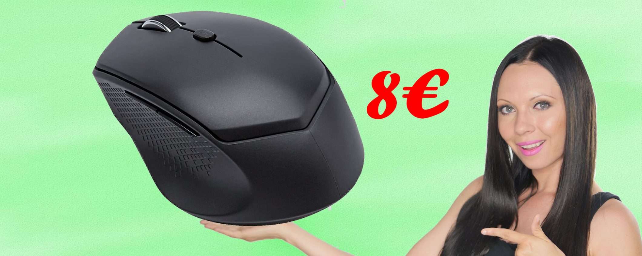 Mouse wireless con Bluetooth a 6 pulsati: tuo a 8€, sconto BOMBA (-40%) Mouse wireless con Bluetooth a 6 pulsati: tuo a 8€, sconto BOMBA (-40%)