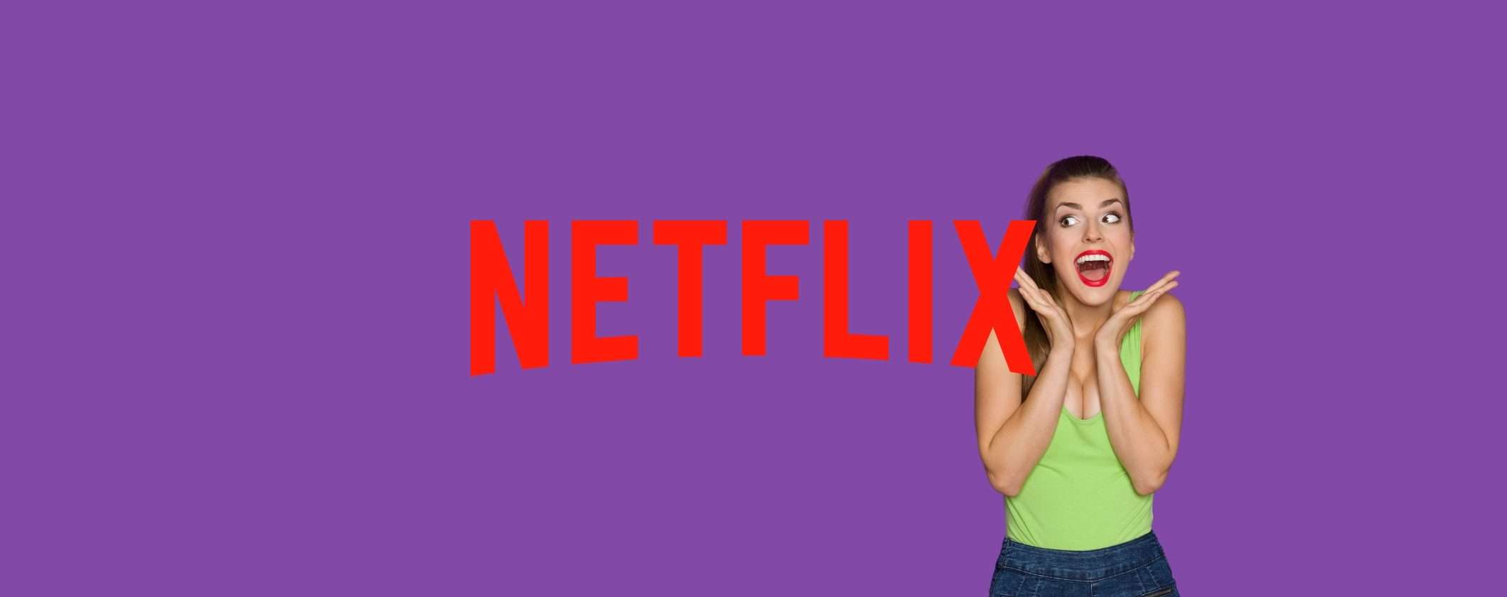 Netflix: scopri tutte le novità di luglio 2023 Netflix: scopri tutte le novità di luglio 2023