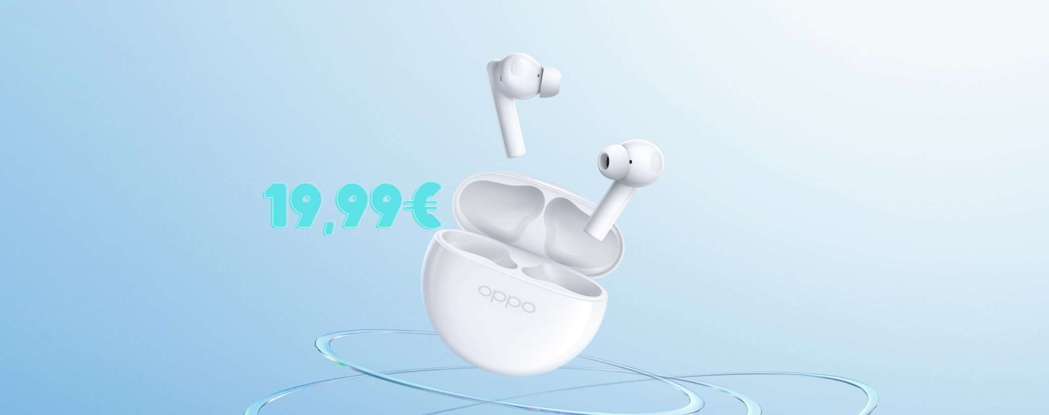 OPPO Enco Buds2: auricolari top a prezzo low cost con Unieuro