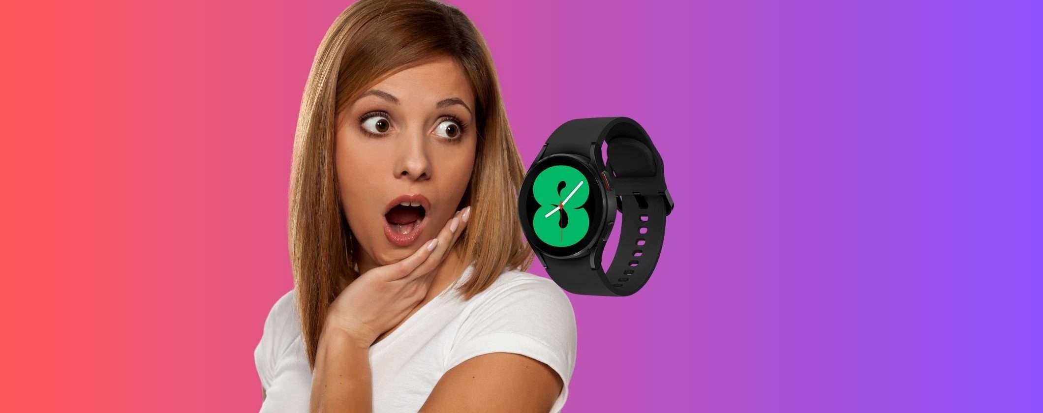 Samsung Galaxy Watch4: PREZZACCIO da URLO su Unieuro Samsung Galaxy Watch4: PREZZACCIO da URLO su Unieuro