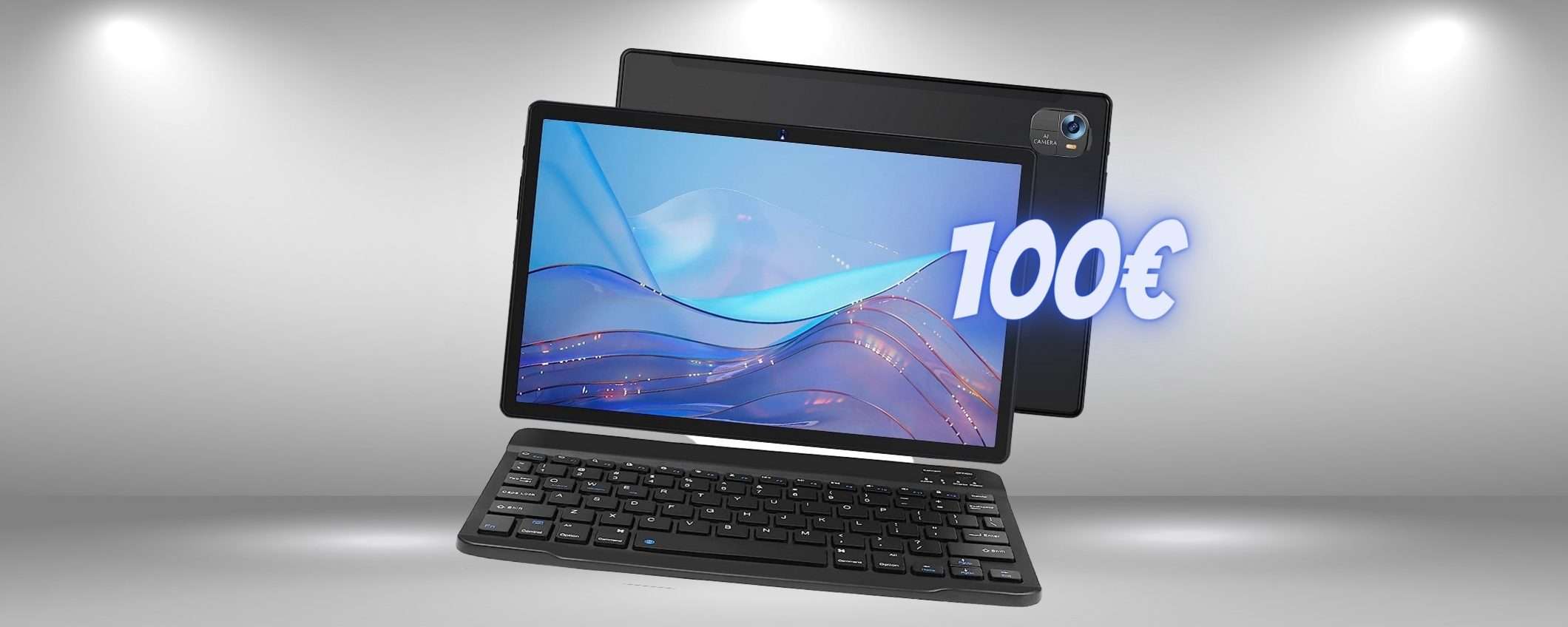 Tablet Android 11: solo 100€ per avere TUTTO a portata di mano Tablet Android 11: solo 100€ per avere TUTTO a portata di mano