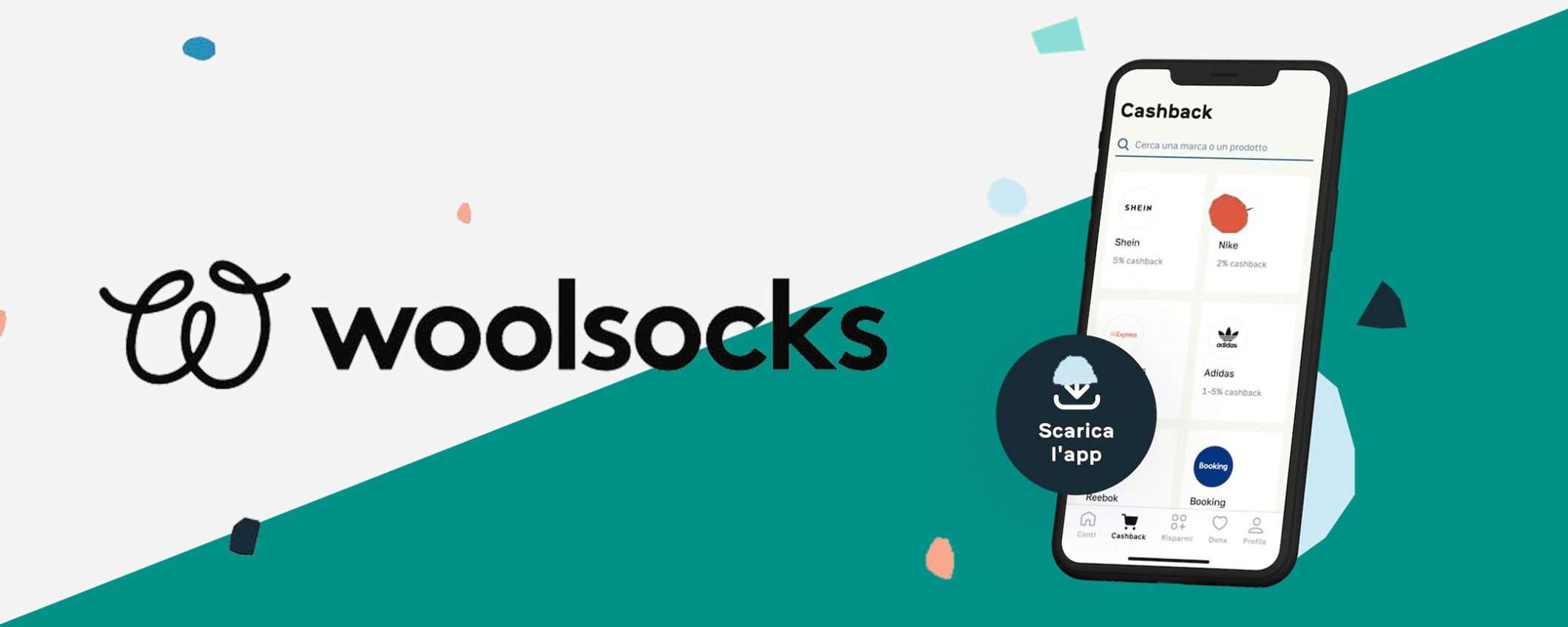 Woolsocks: oltre 35 mila negozi e brand per il tuo cashback Woolsocks: oltre 35 mila negozi e brand per il tuo cashback