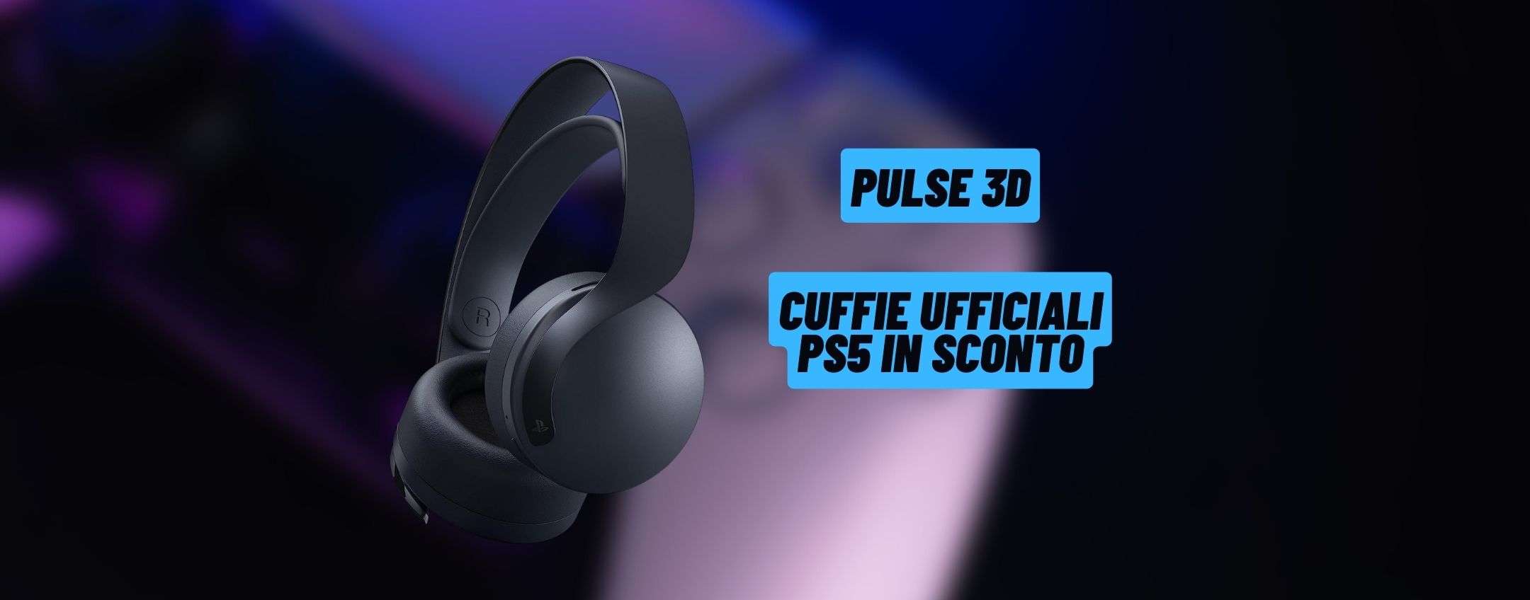 Pulse 3D, le cuffie ufficiali PS5 sono in sconto su  (-20%)
