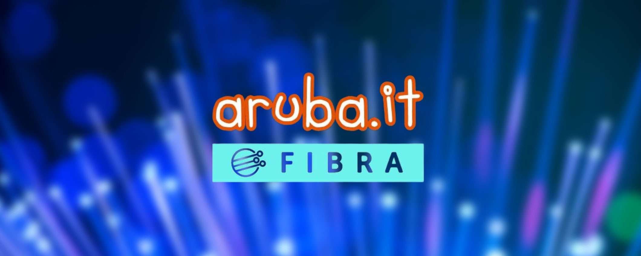 La Fibra di Aruba a 19,89 euro al mese: l'occasione da non perdere La Fibra di Aruba a 19,89 euro al mese: l'occasione da non perdere