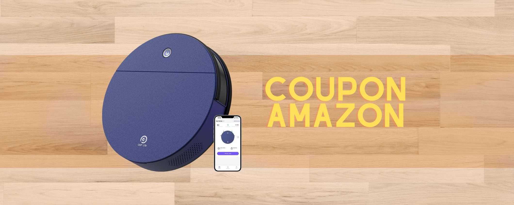 Robot aspirapolvere: con il coupon Amazon lo paghi pochissimo Robot aspirapolvere: con il coupon Amazon lo paghi pochissimo