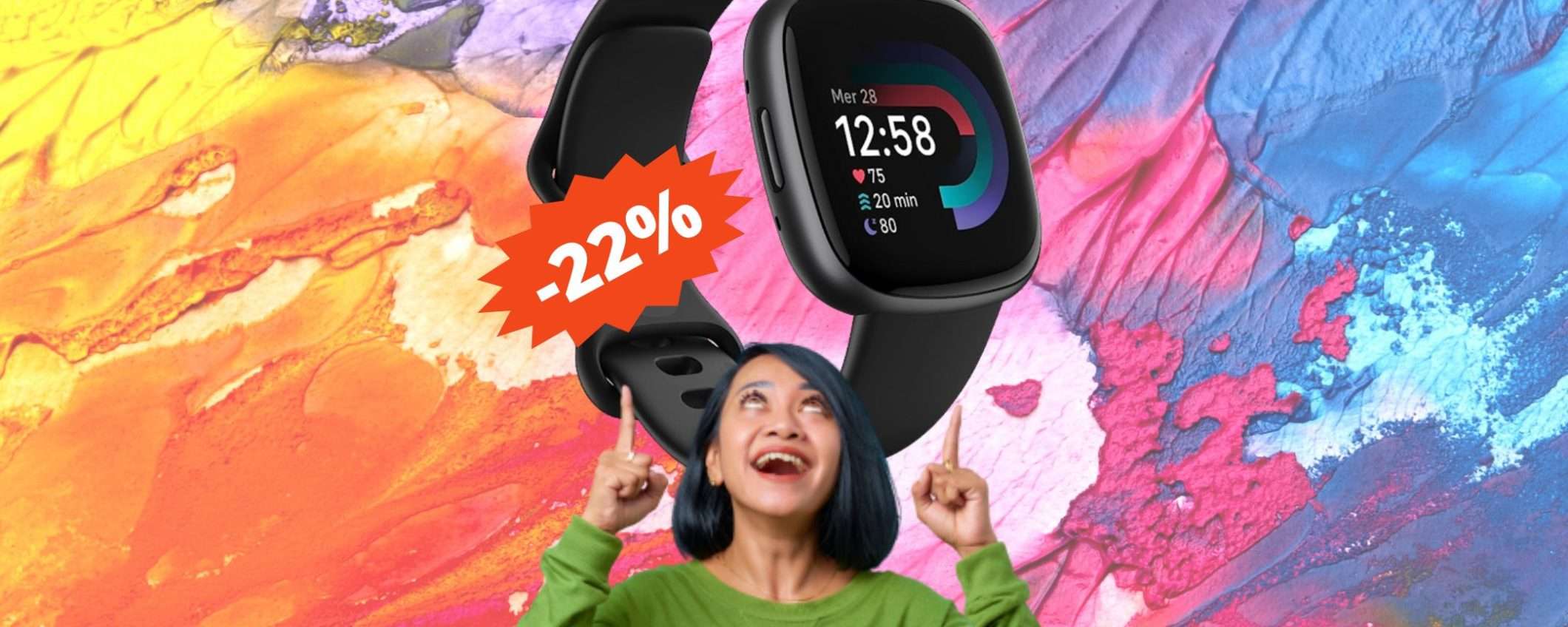 Fitbit Versa 4: il compagno al polso che ti mancava (-22%)