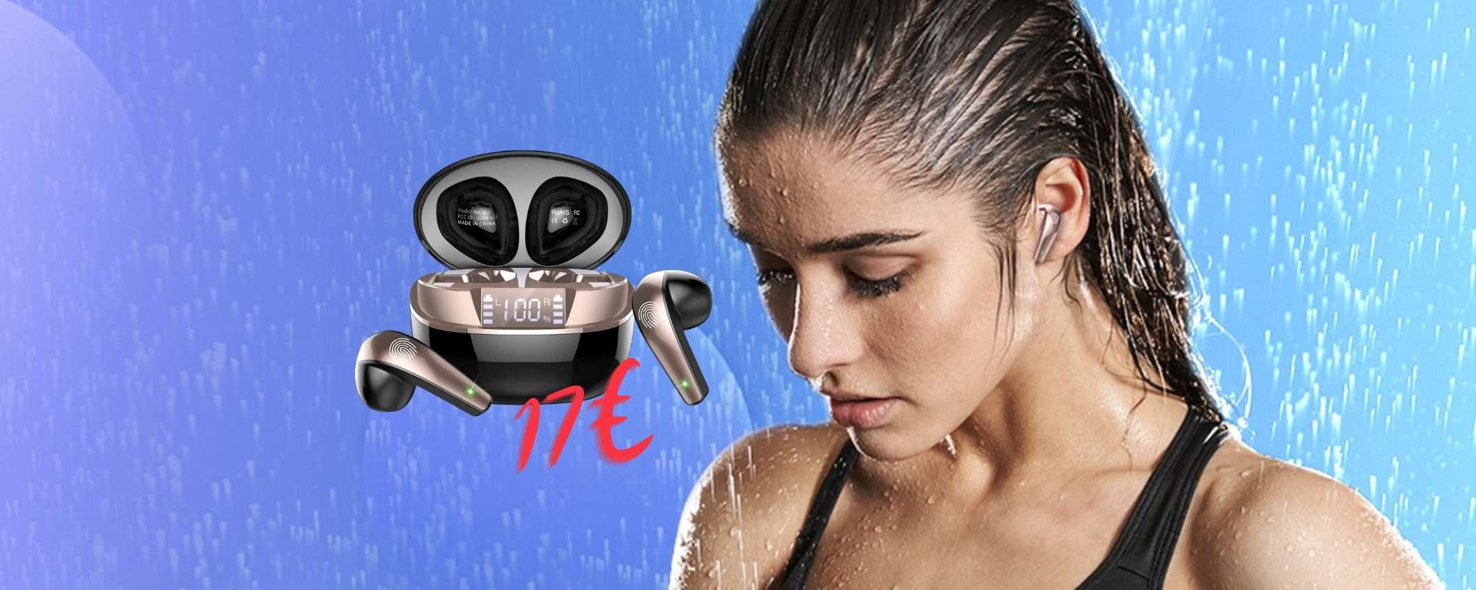 Cuffiette Bluetooth a 17€ è una vera FOLLIA, solo su Amazon Cuffiette Bluetooth a 17€ è una vera FOLLIA, solo su Amazon