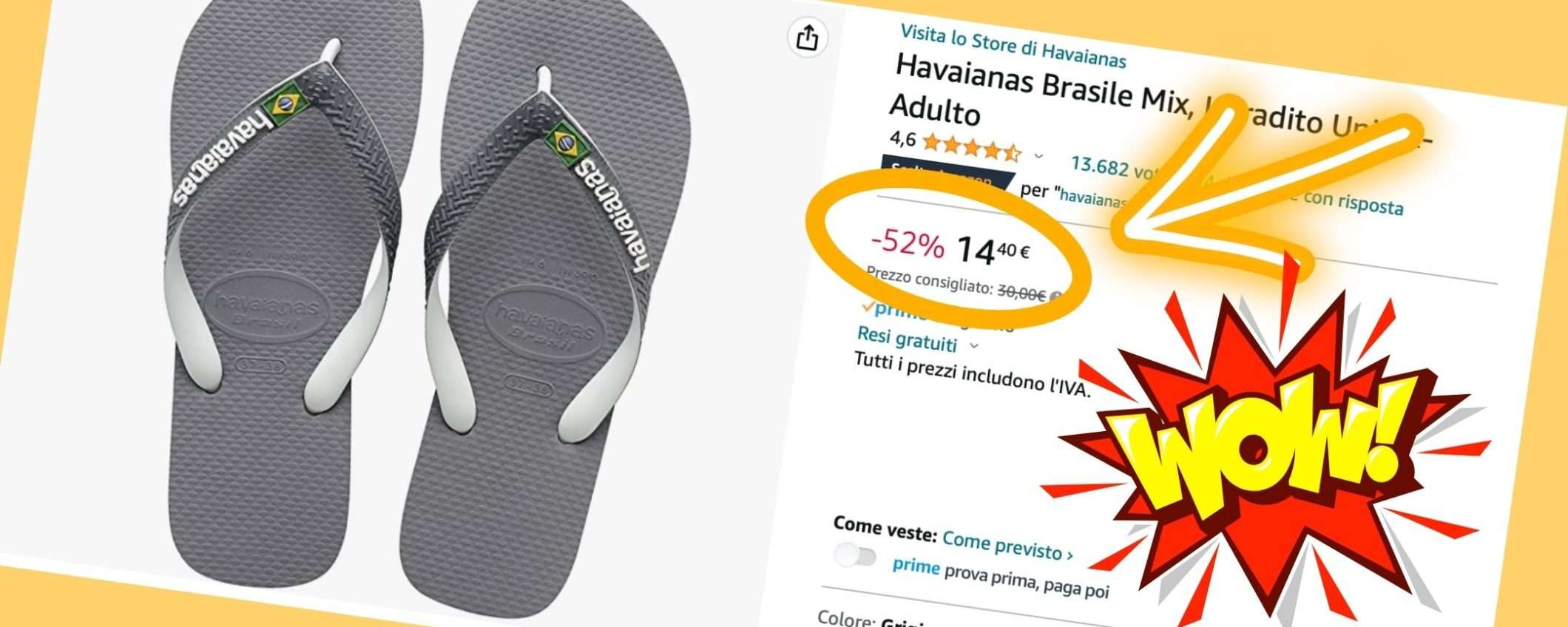 Infradito Havaianas a 14€ su Amazon: SVENDITA dell'ultimo secondo (-52%) Infradito Havaianas a 14€ su Amazon: SVENDITA dell'ultimo secondo (-52%)