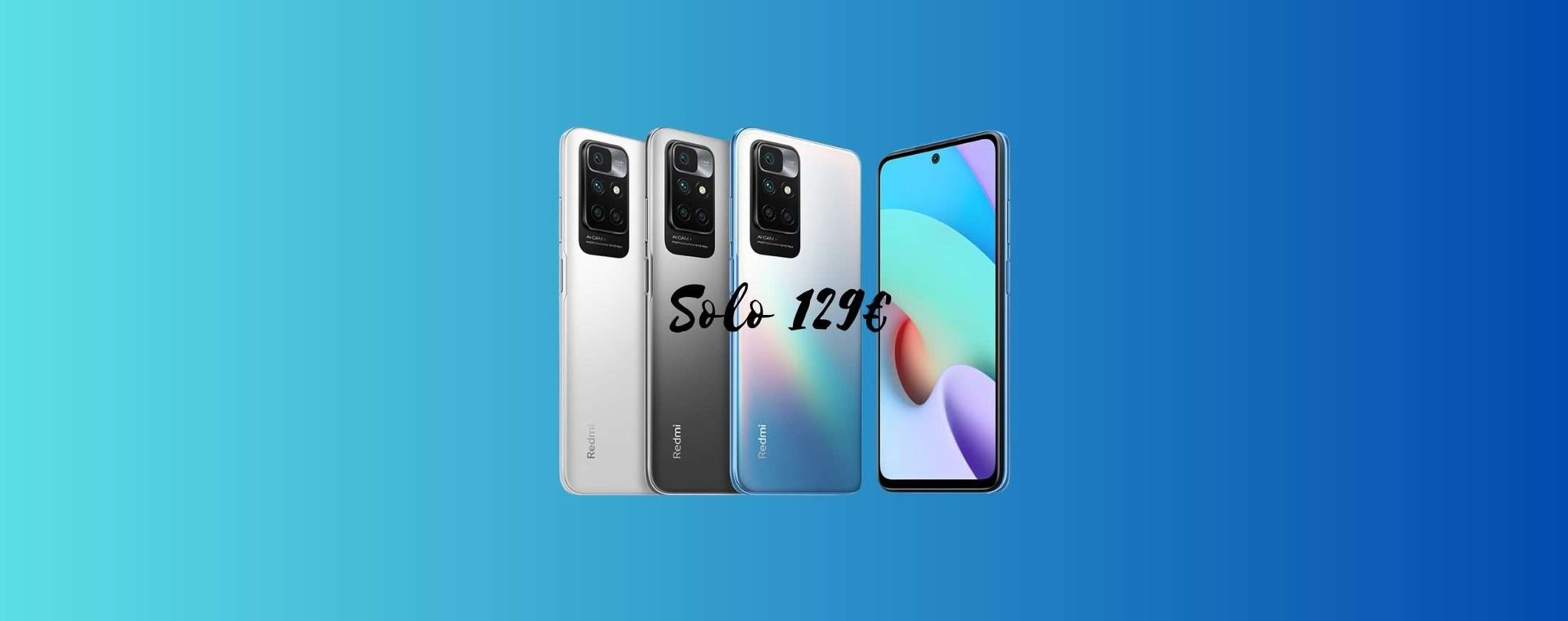 Hai poche ore per acquistare il Redmi 10 a soli 129€ Hai poche ore per acquistare il Redmi 10 a soli 129€