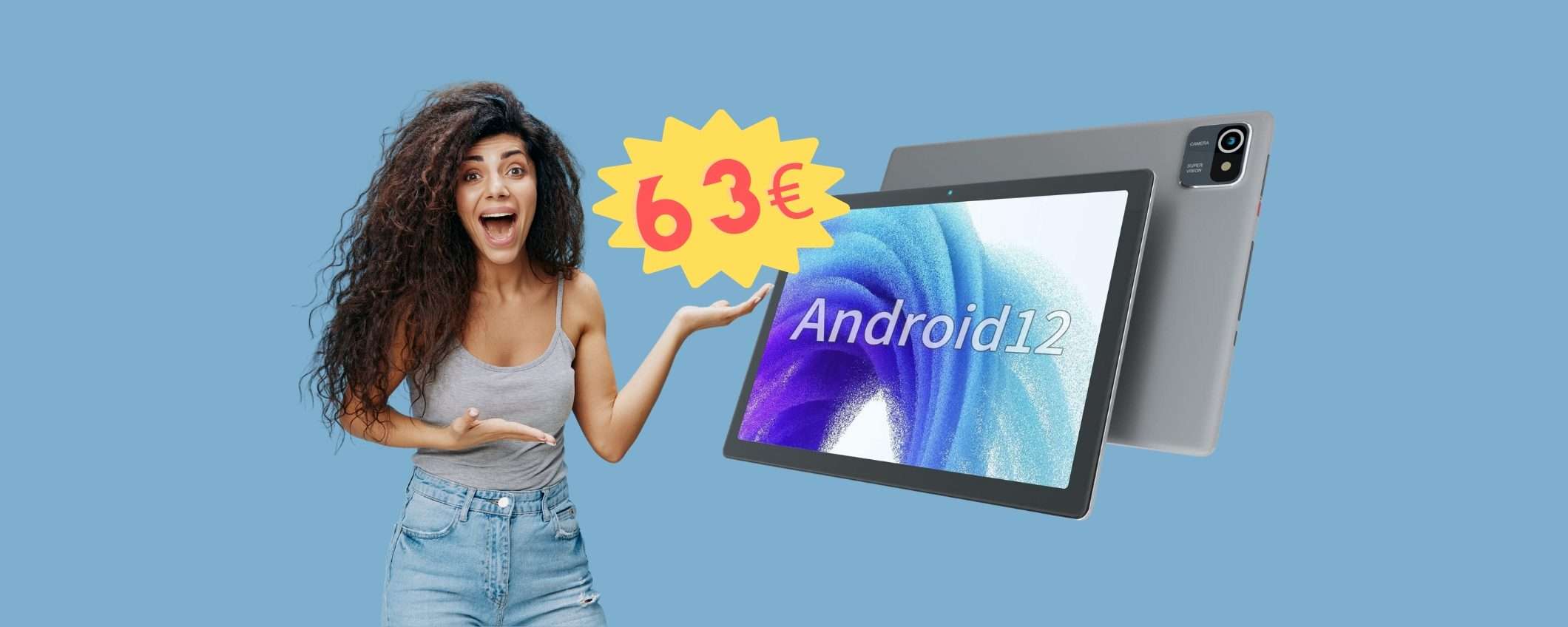 Tablet con Android 12 a un PREZZO RIDICOLO, solo 63€ Tablet con Android 12 a un PREZZO RIDICOLO, solo 63€