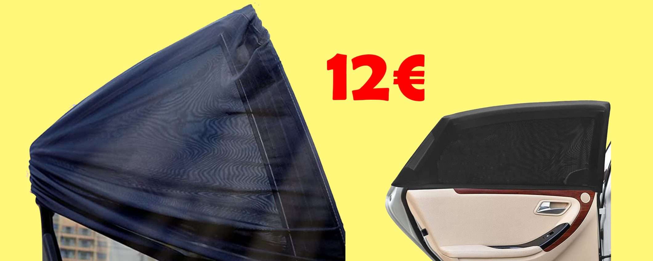 Tendine parasole e antizanzare per auto (2pezzi): tue a metà prezzo (12€) Tendine parasole e antizanzare per auto (2pezzi): tue a metà prezzo (12€)