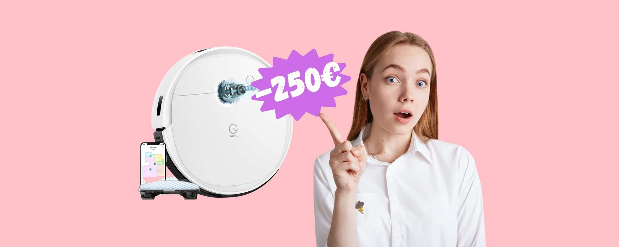 Yeedi vac 2 pro: pavimenti puliti con il robot a 250€ in MENO Yeedi vac 2 pro: pavimenti puliti con il robot a 250€ in MENO
