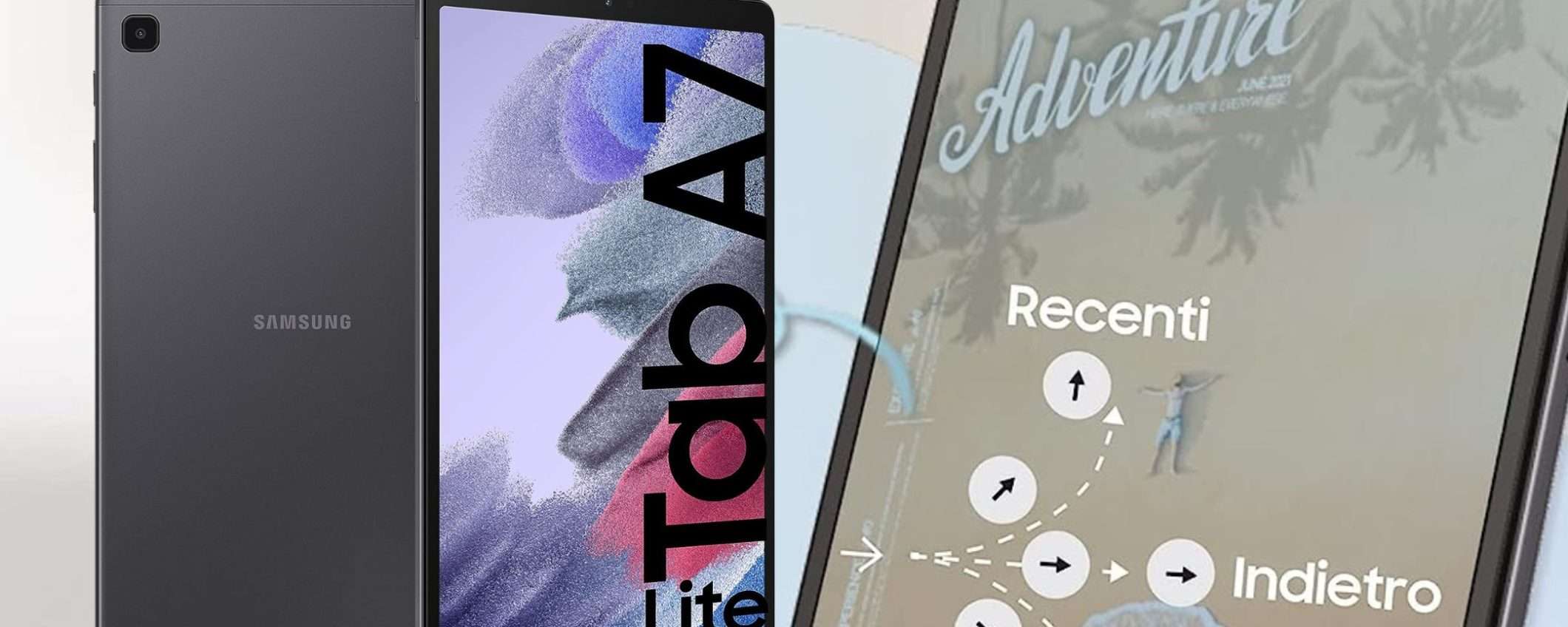 Samsung Galaxy Tab A7 Lite a 99€: il tablet PERFETTO in sconto del 42% Samsung Galaxy Tab A7 Lite a 99€: il tablet PERFETTO in sconto del 42%